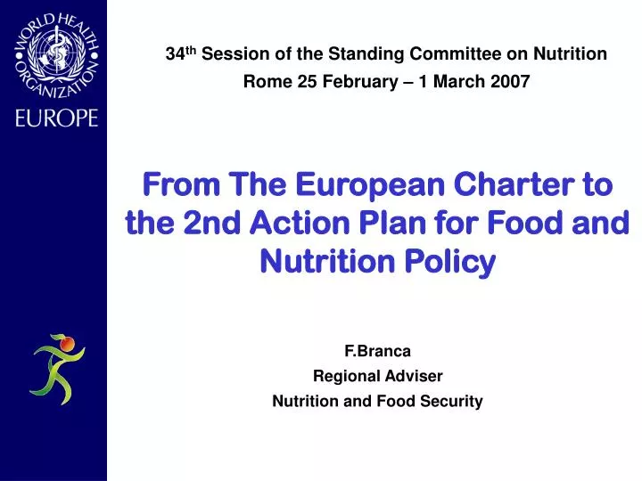 from the european charter to the 2nd action plan for food and nutrition policy