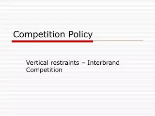 Competition Policy