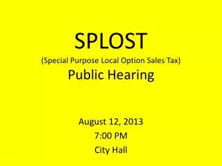 SPLOST (Special Purpose Local Option Sales Tax) Public Hearing