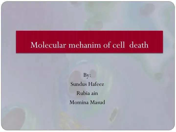 molecular mehanim of cell death