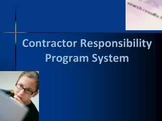 Contractor Responsibility Program System