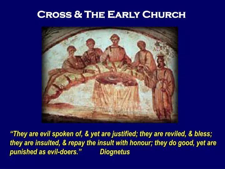 cross the early church