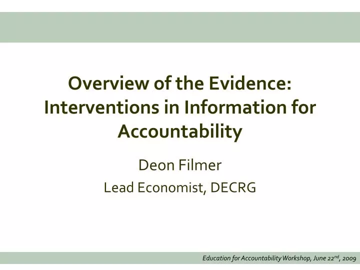 overview of the evidence interventions in information for accountability