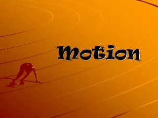 motion