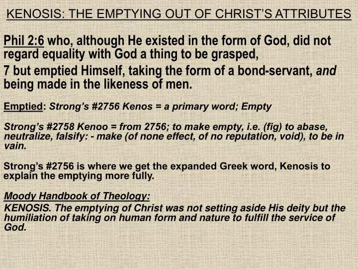 kenosis the emptying out of christ s attributes