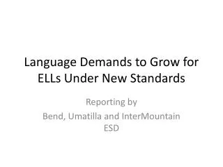 Language Demands to Grow for ELLs Under New Standards