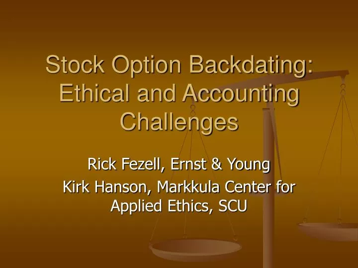 stock option backdating ethical and accounting challenges