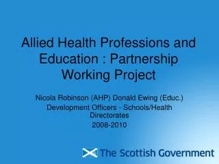 Allied Health Professions and Education : Partnership Working Project