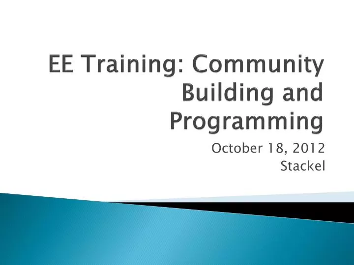 ee training community building and programming