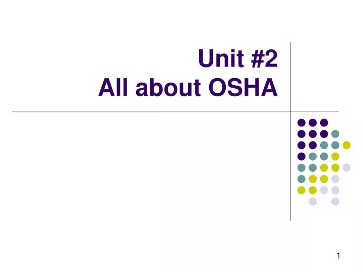 unit 2 all about osha