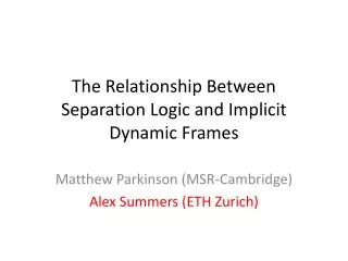 The Relationship Between Separation Logic and Implicit Dynamic Frames