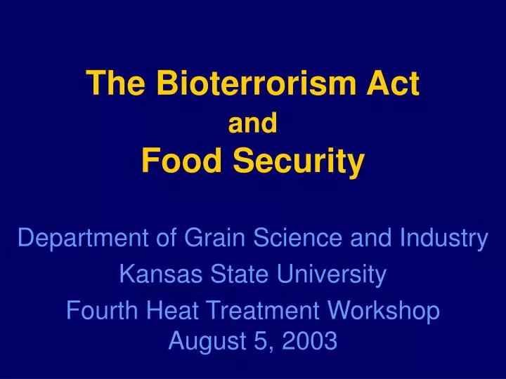 the bioterrorism act and food security