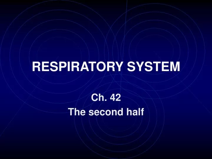 respiratory system