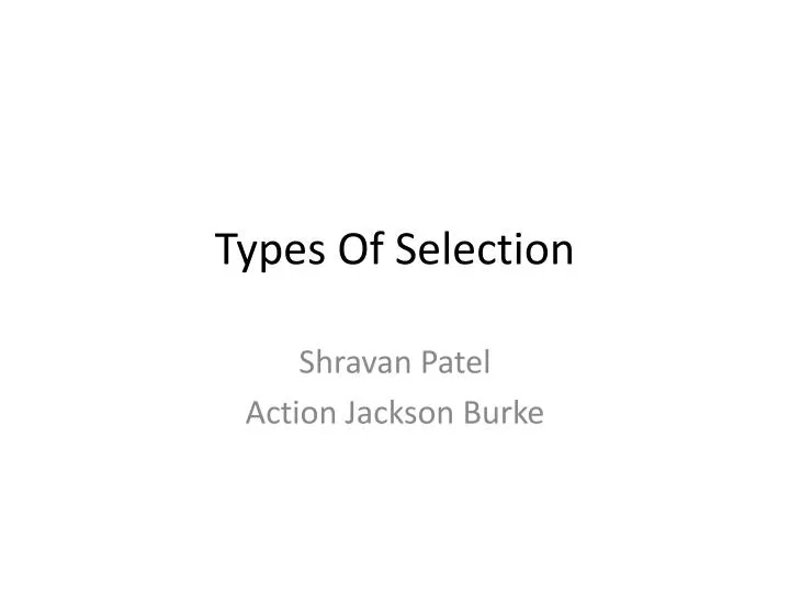 types of selection