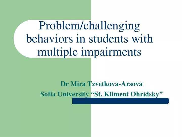 problem challenging behaviors in students with multiple impairments