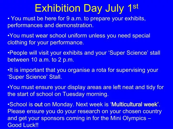 exhibition day july 1 st