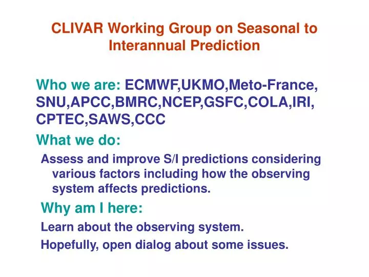 clivar working group on seasonal to interannual prediction