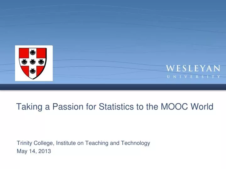 taking a passion for statistics to the mooc world