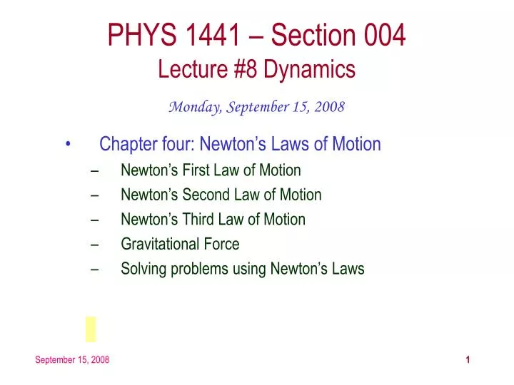 phys 1441 section 004 lecture 8 dynamics