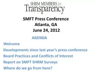 SMFT Press Conference Atlanta, GA June 24, 2012