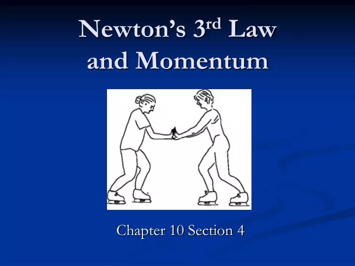 newton s 3 rd law and momentum