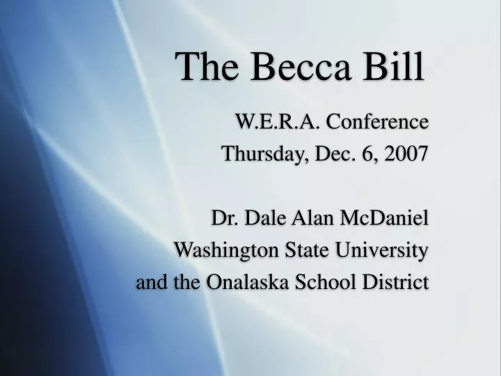 the becca bill