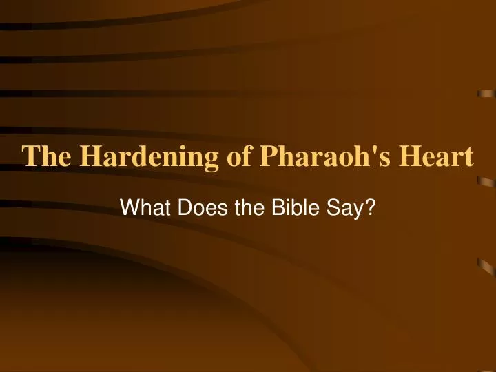 the hardening of pharaoh s heart