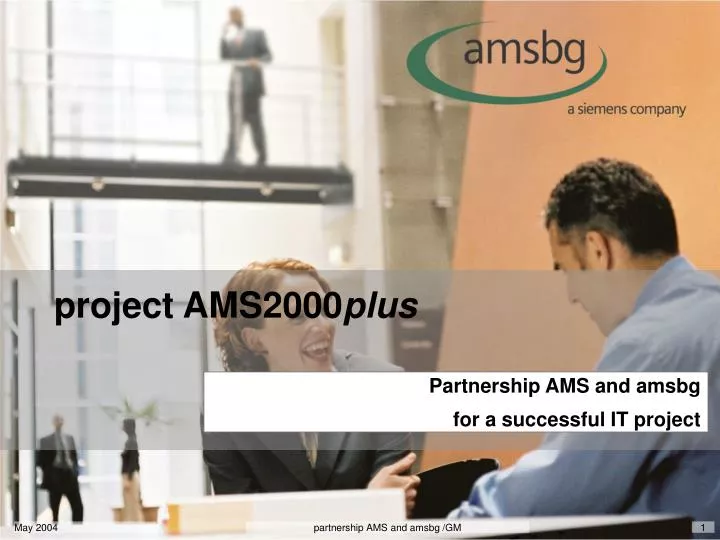 partnership ams and amsbg for a successful it project