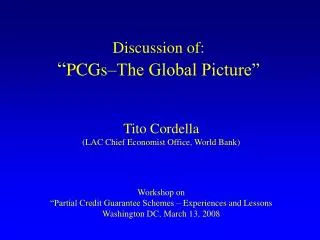 Discussion of: “ PCGs–The Global Picture”