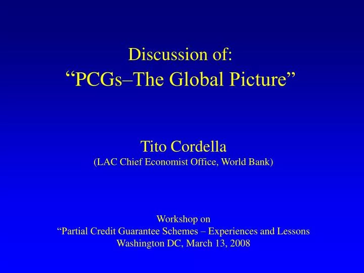discussion of pcgs the global picture