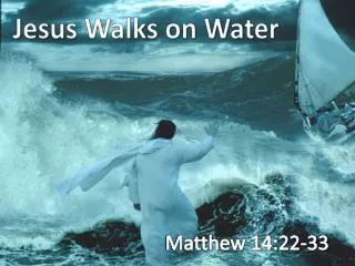 Jesus Walks on Water