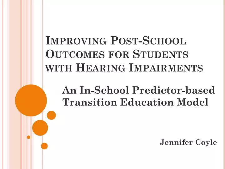 improving post school outcomes for students with hearing impairments