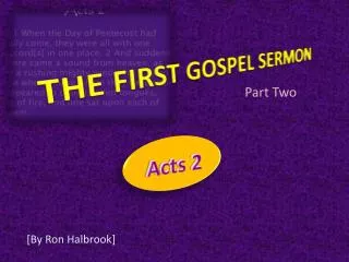 THE FIRST GOSPEL SERMON