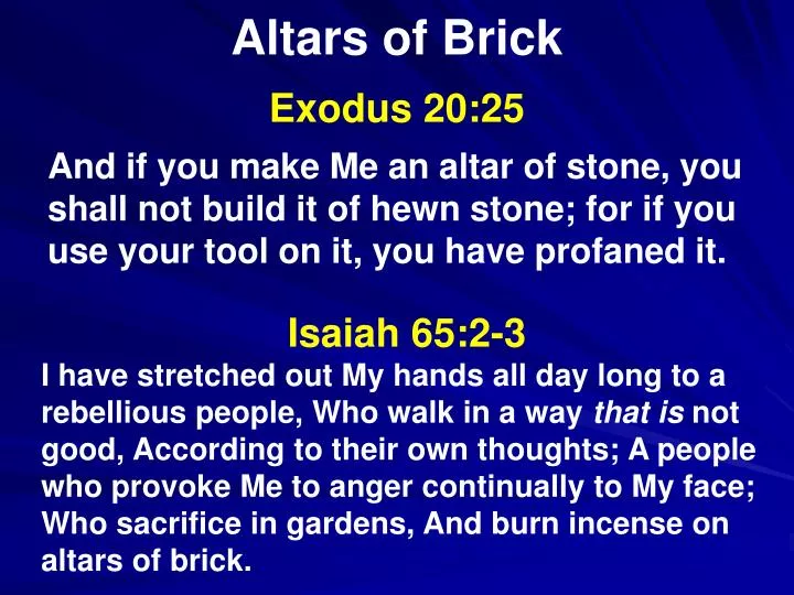 altars of brick