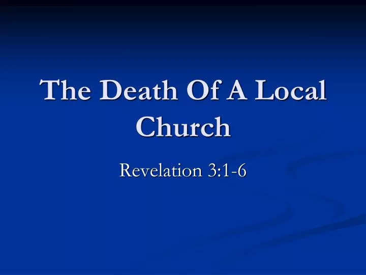 the death of a local church