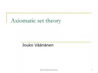 Axiomatic set theory