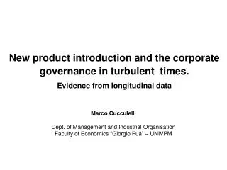 New product introduction and the corporate governance in turbulent times. Evidence from longitudinal data