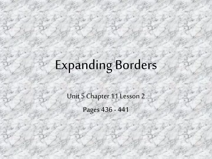 expanding borders