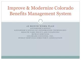 Improve &amp; Modernize Colorado Benefits Management System