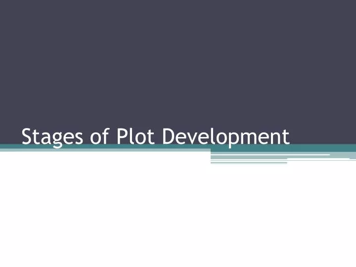 stages of plot development