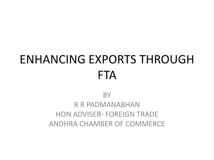 enhancing exports through fta