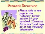 Dramatic Structure - slide 1