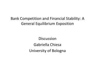Bank Competition and Financial Stability: A General Equilibrium Exposition