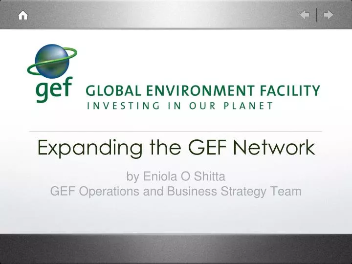expanding the gef network