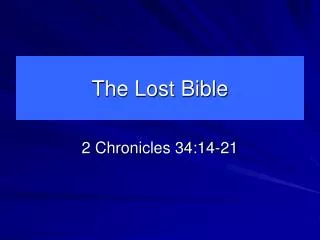 The Lost Bible