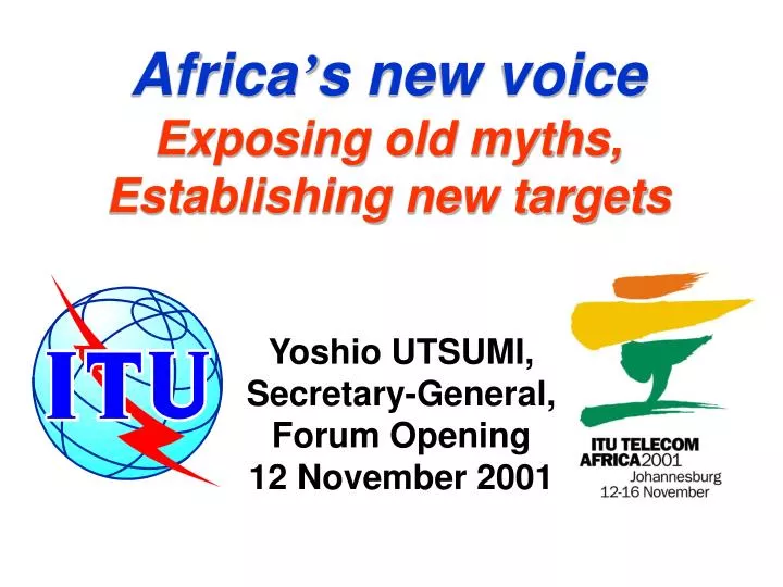 africa s new voice exposing old myths establishing new targets