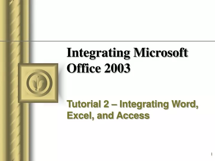 integrating microsoft office 2003