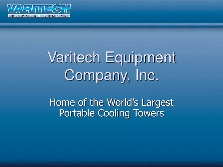 varitech equipment company inc