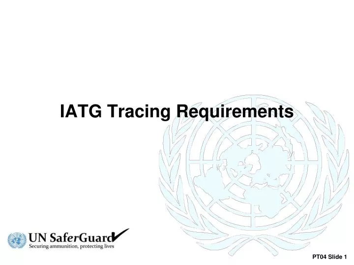 iatg tracing requirements