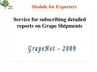 Service for subscribing detailed reports on Grape Shipments